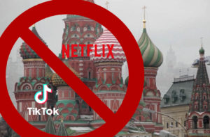 Netflix quits Russia and TikTok won’t allow new posts